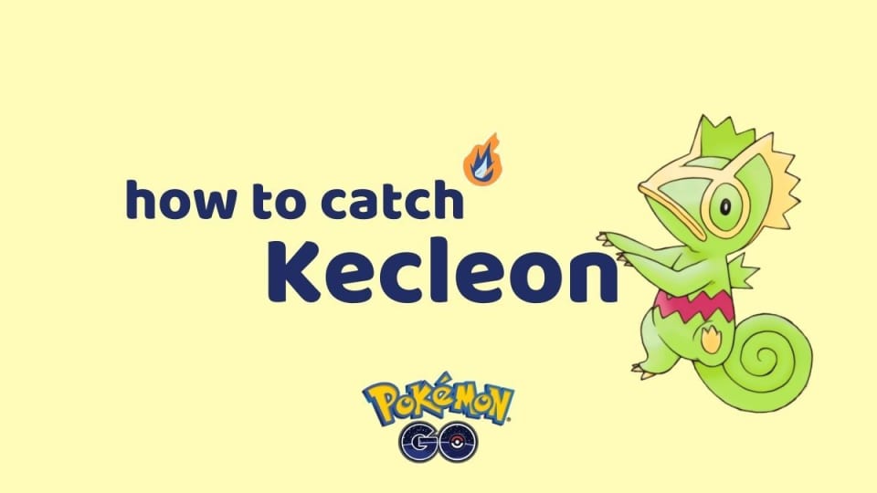 How to Get Kecleon in Pokémon Go? (Quick Guide)
