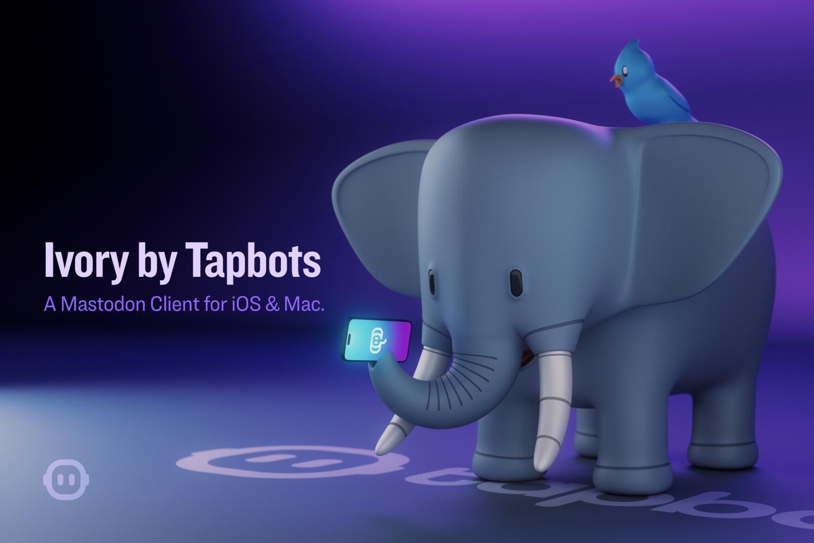 Tapbots launches a new Mastodon client, Ivory, after Twitter kills its Tweetbot app