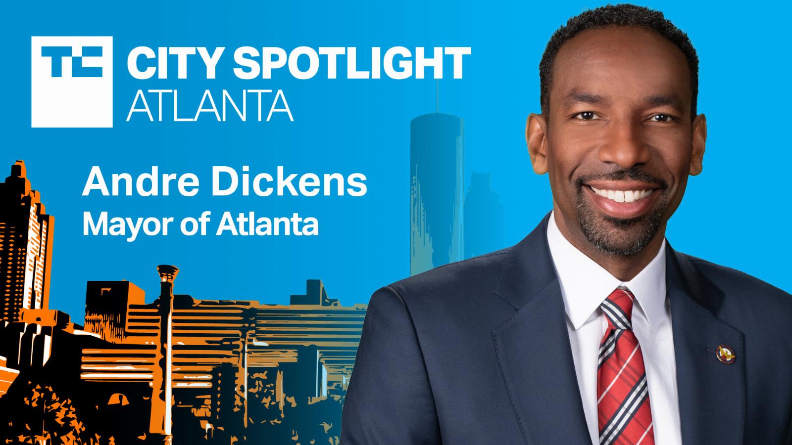 Atlanta Mayor Andre Dickens explains why tech companies are moving to the city