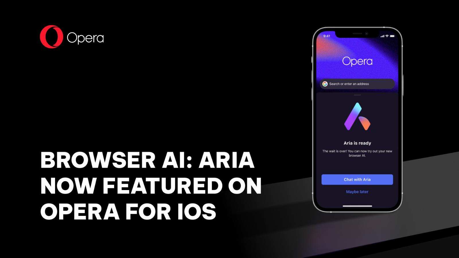 Opera’s iOS web browser gains an AI companion with Aria