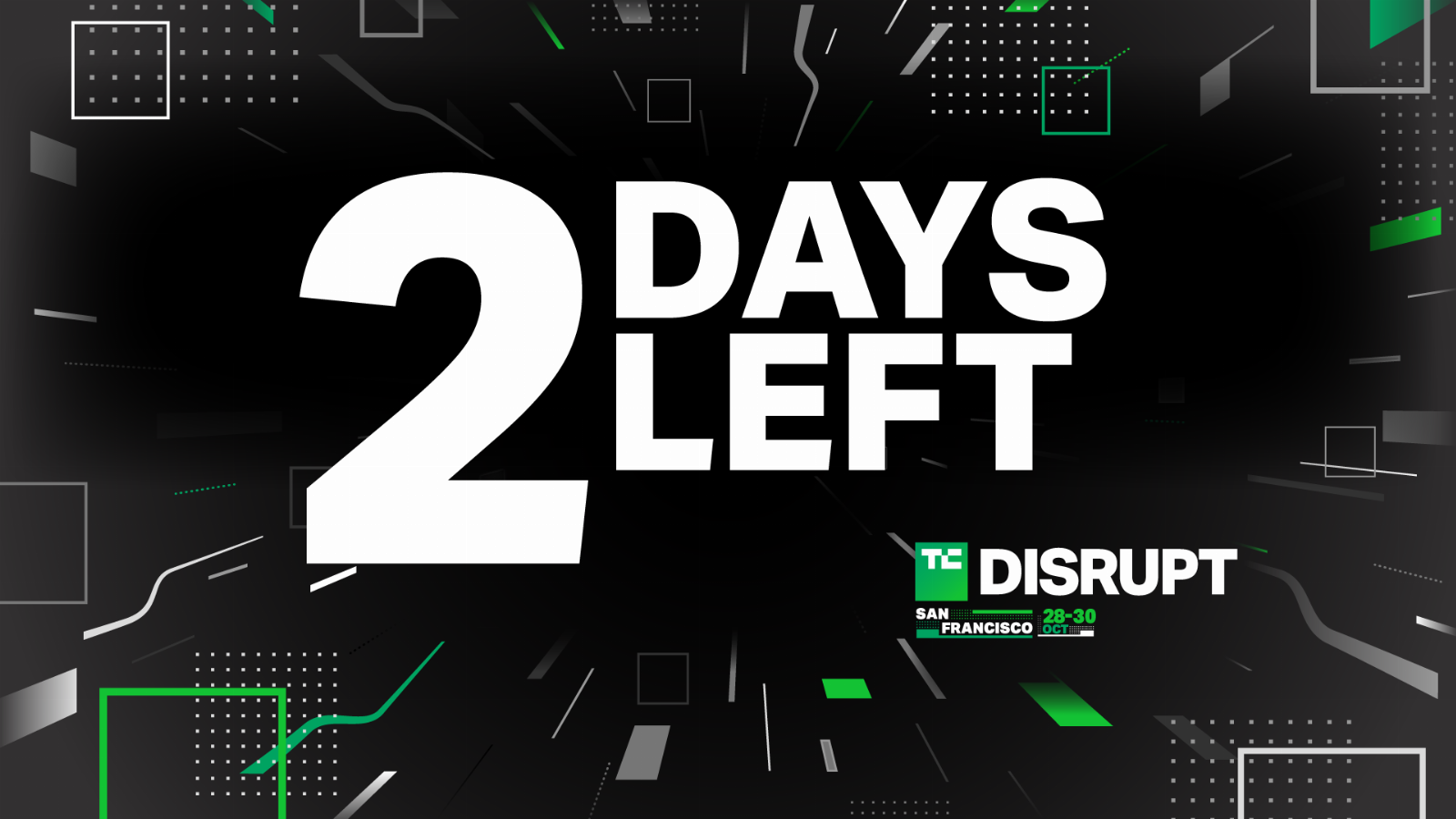 48-hour dash: Race against the clock to save $1,000 on Disrupt 2024