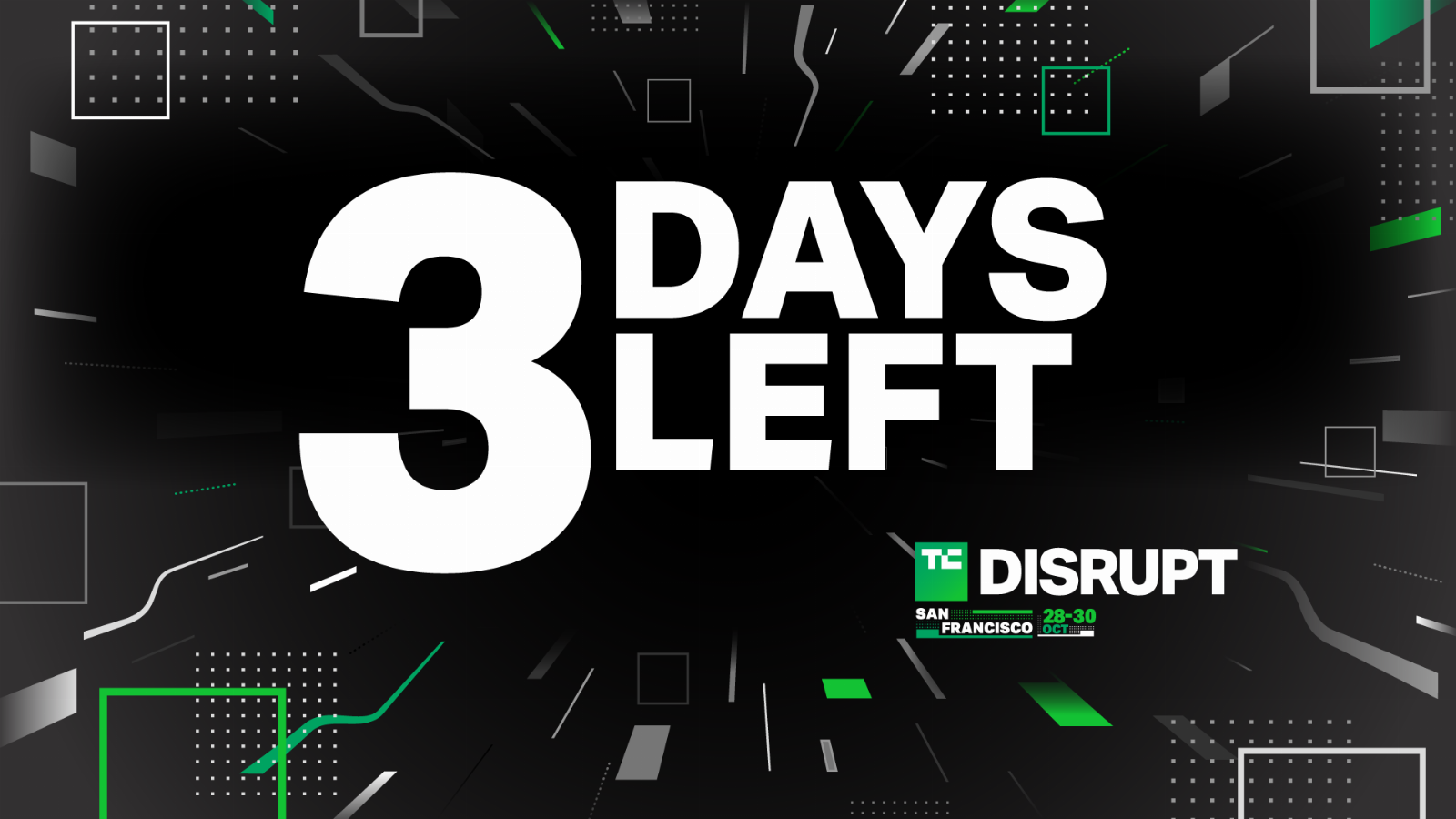 Hurry! Only 72 hours left to pocket $1,000 in savings for Disrupt 2024