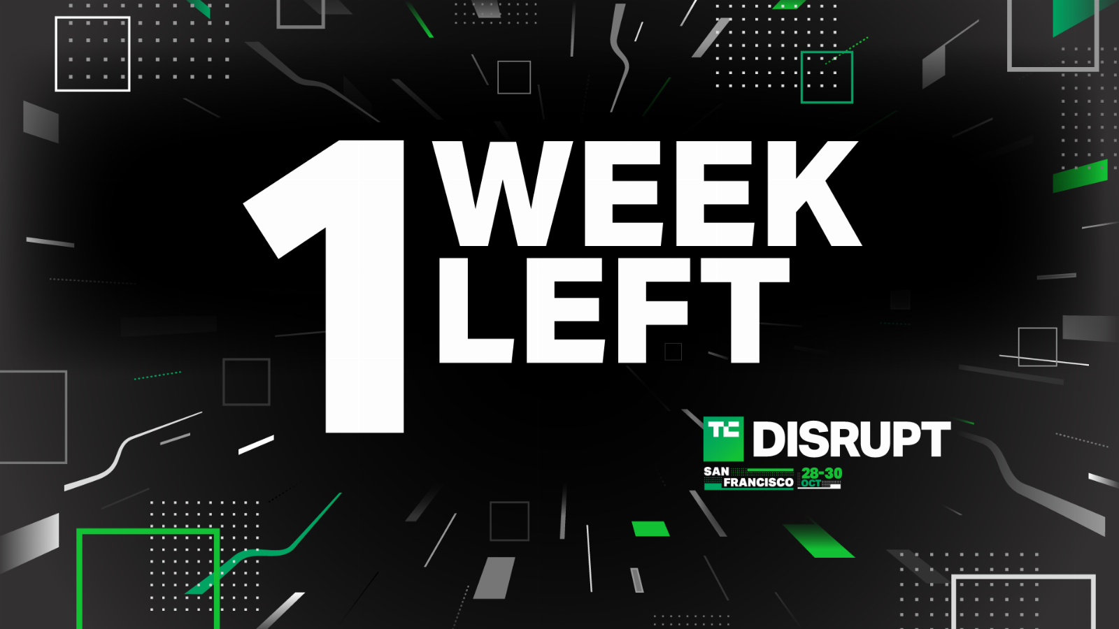 Only 7 days left to save $1,000 on Disrupt passes