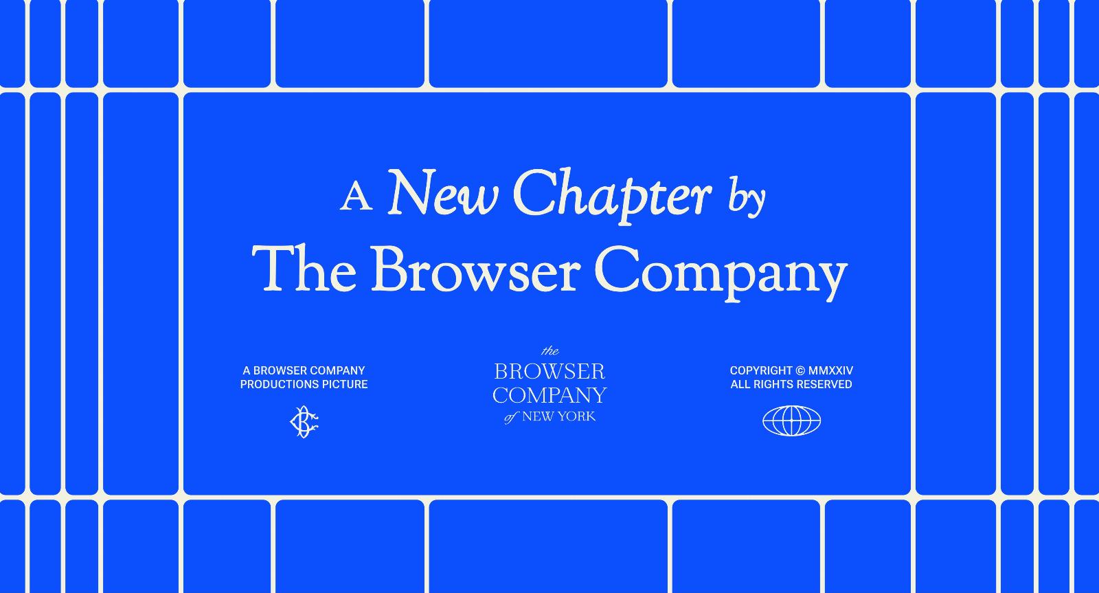 The Browser Company raises $50M at a $550M valuation